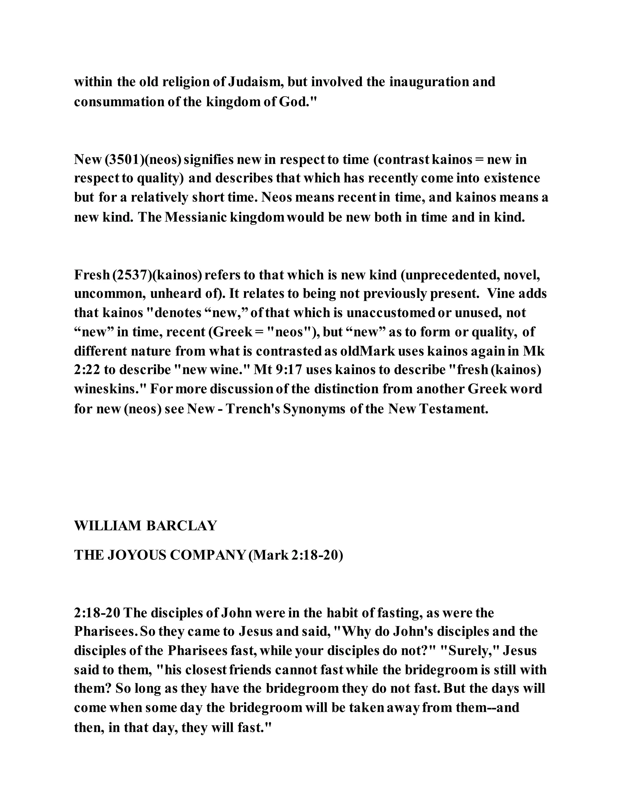 Jesus was questioned about fasting