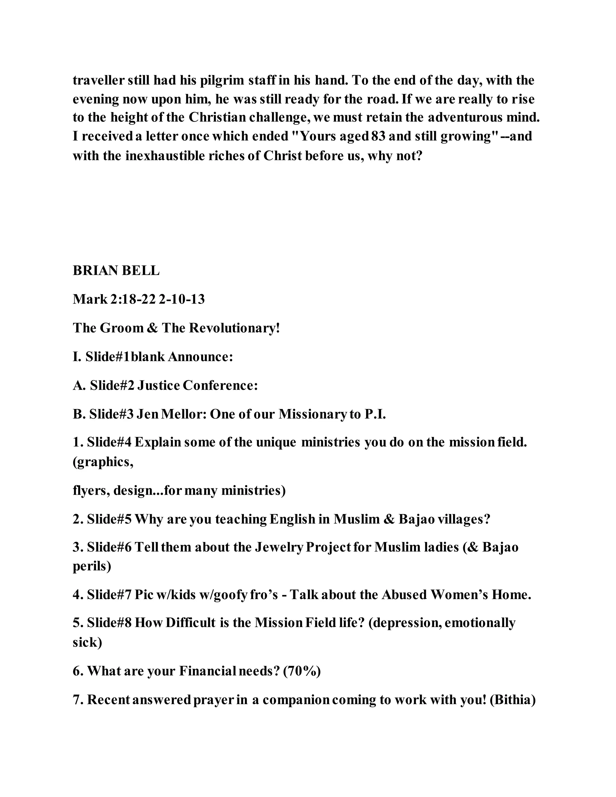 Jesus was questioned about fasting