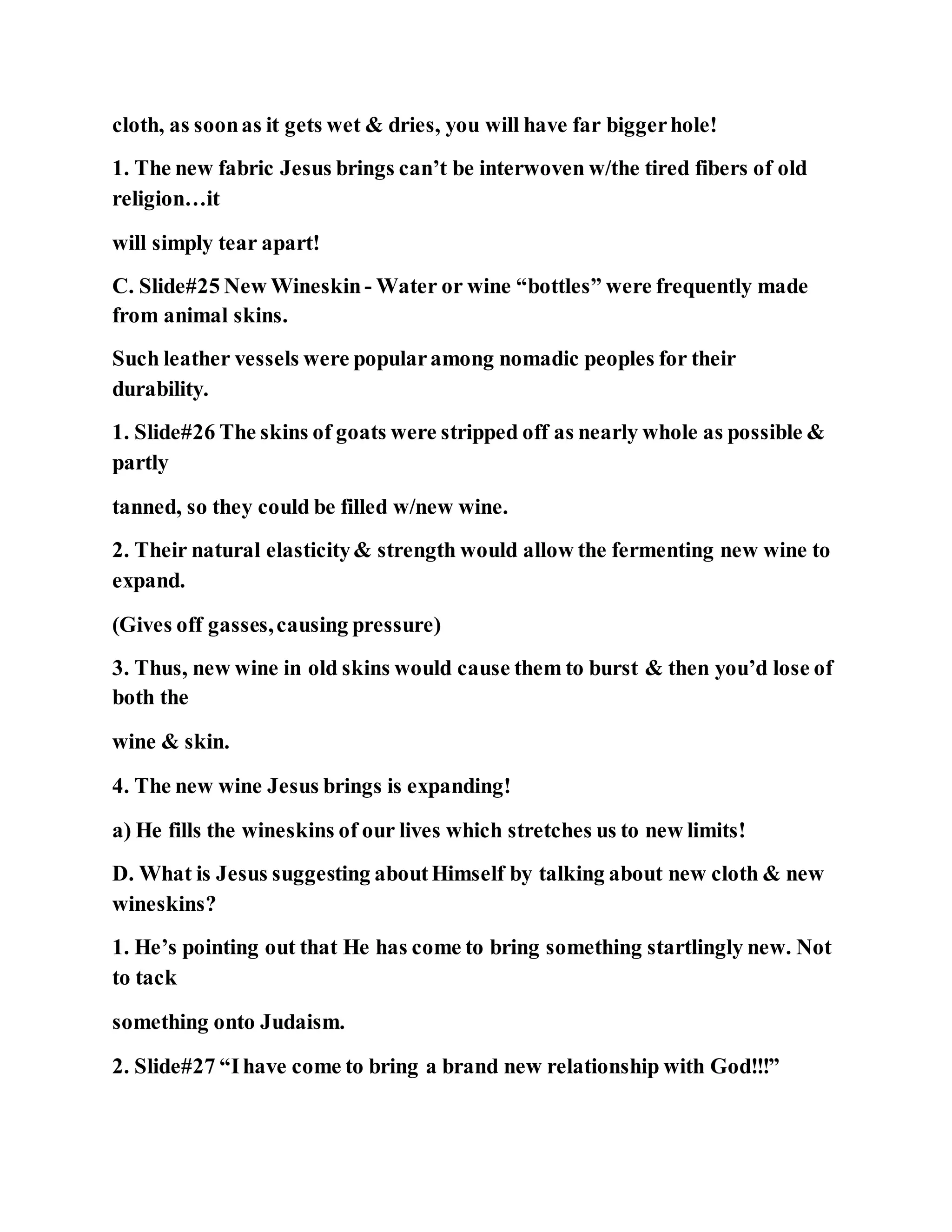 Jesus was questioned about fasting