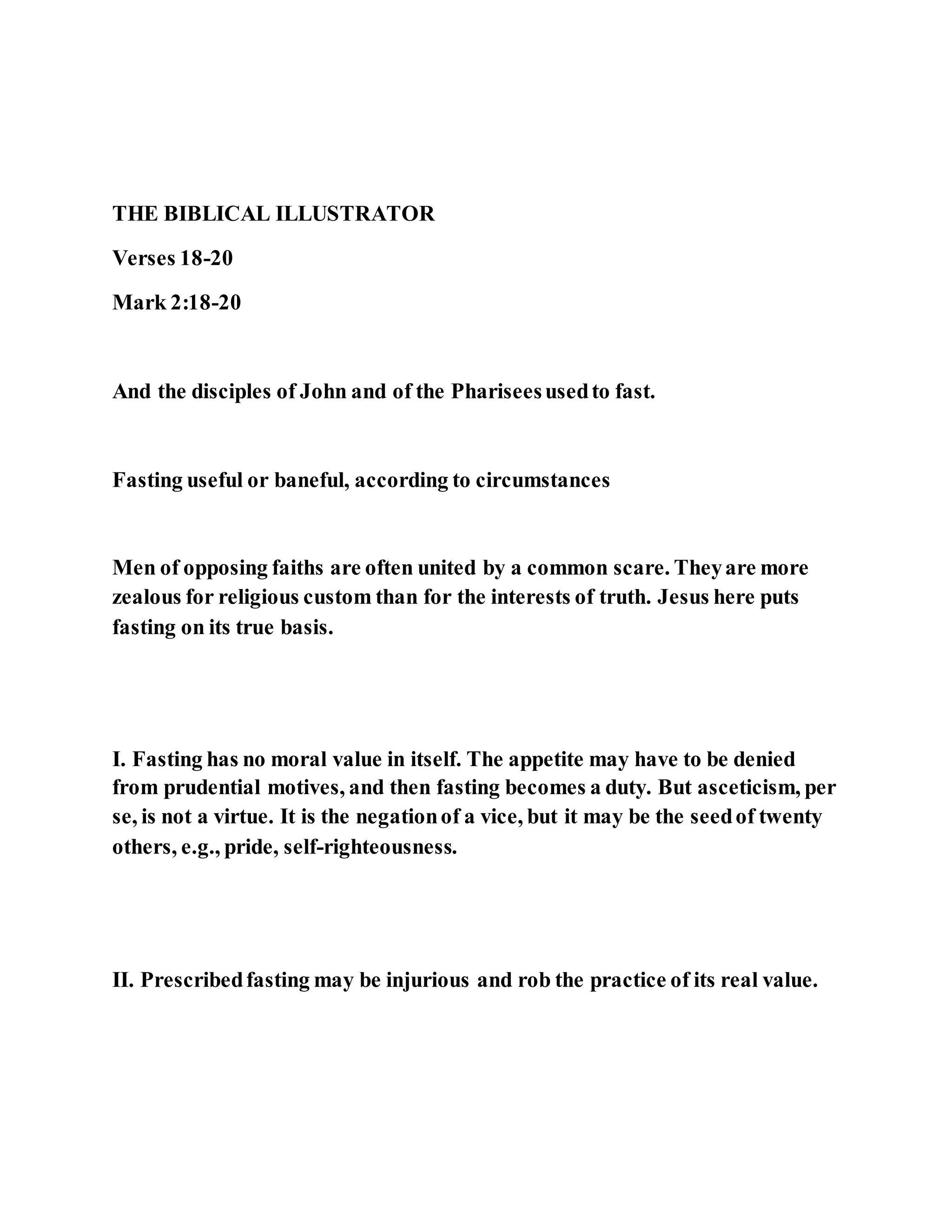 Jesus was questioned about fasting