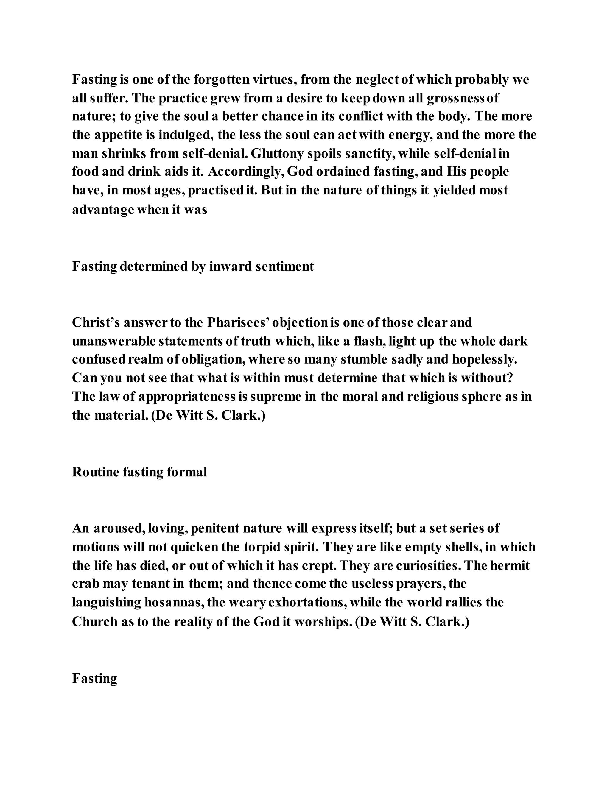 Jesus was questioned about fasting