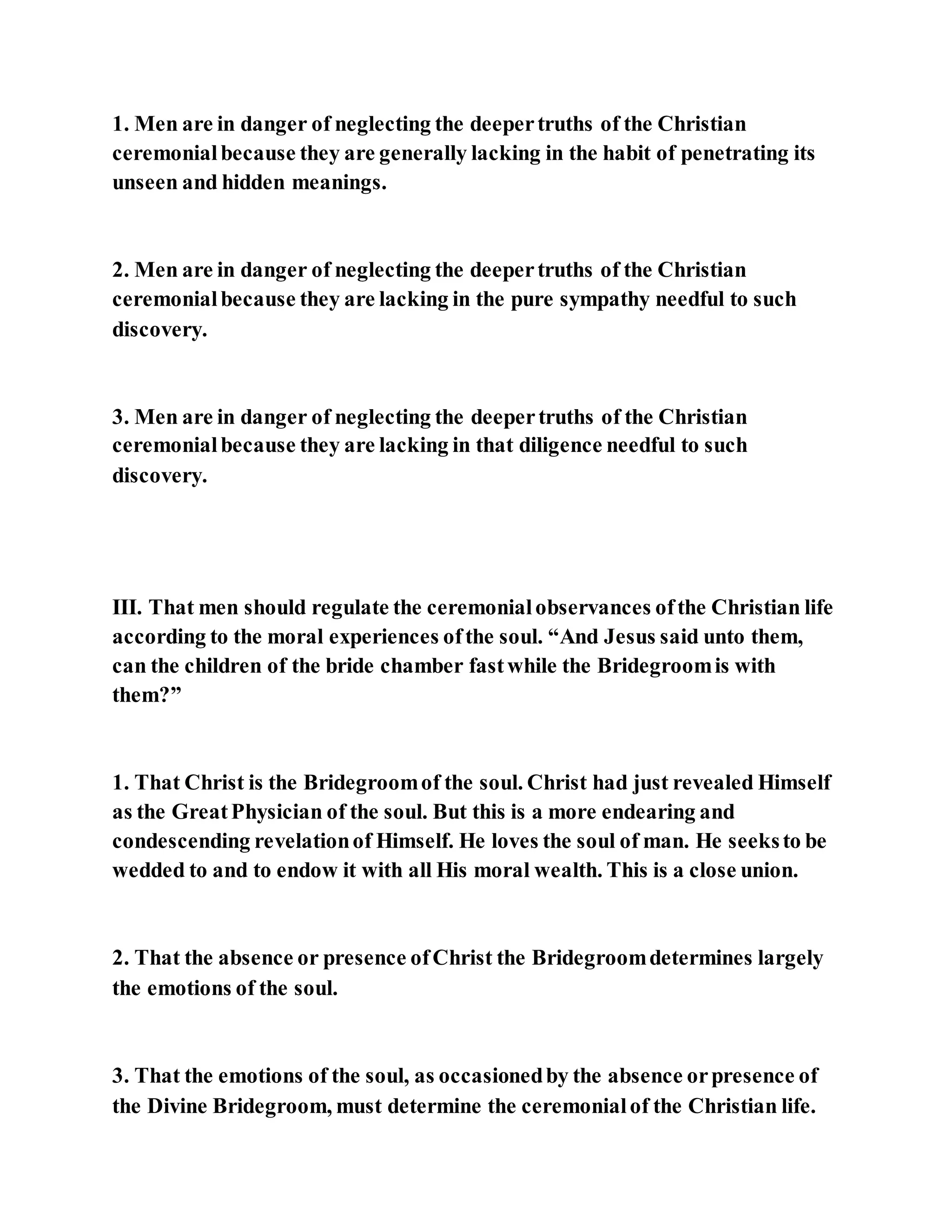 Jesus was questioned about fasting