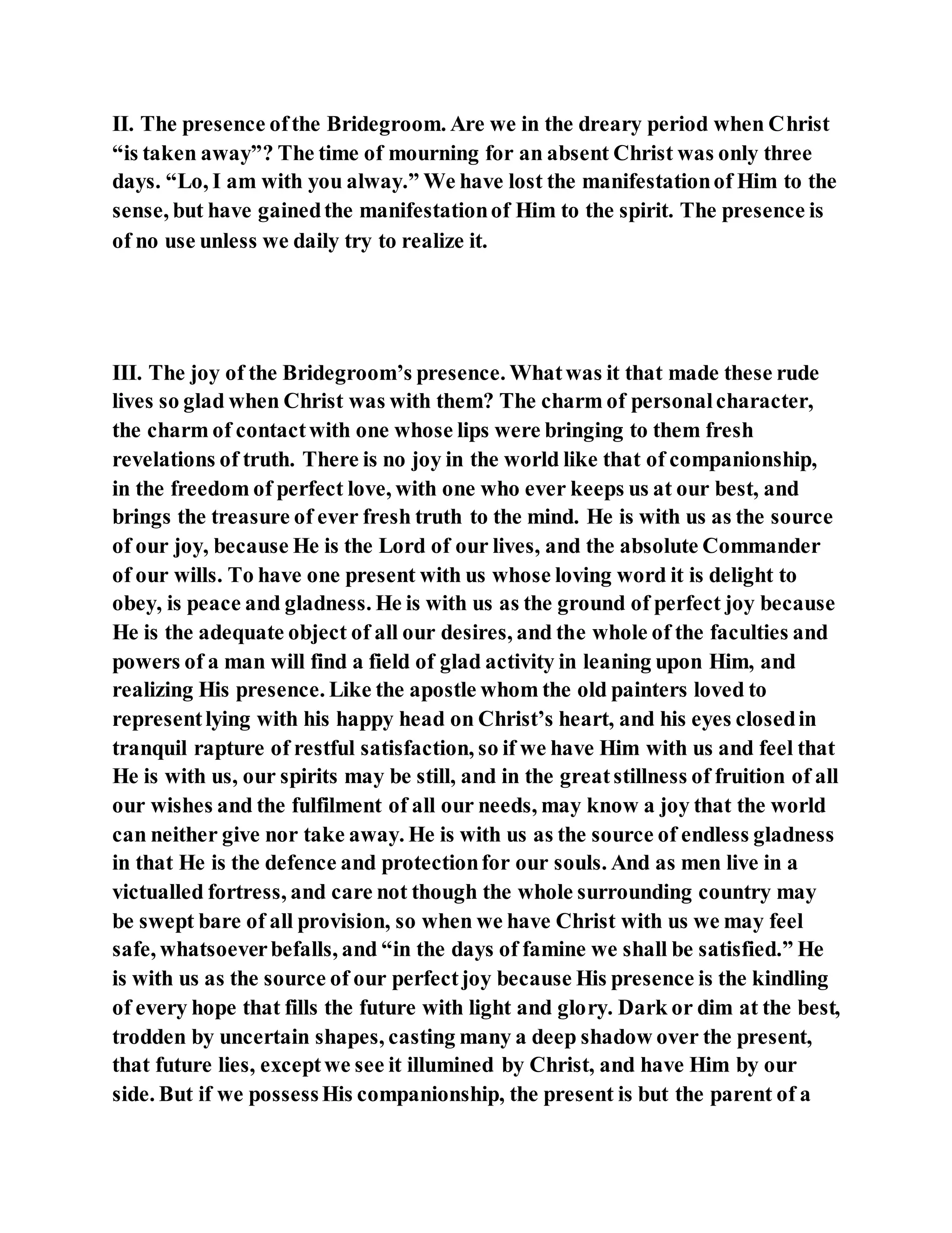 Jesus was questioned about fasting