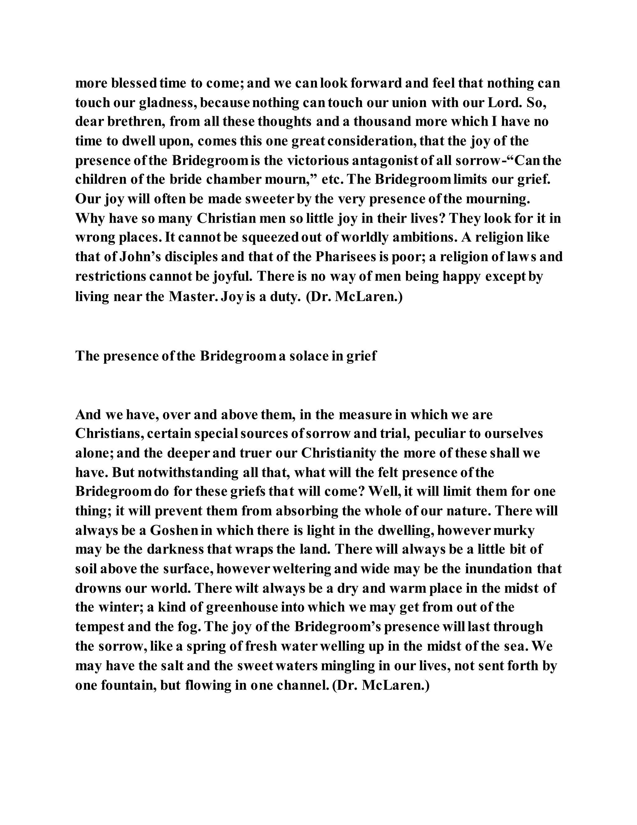 Jesus was questioned about fasting