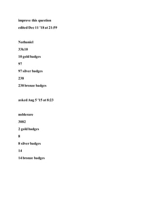 improve this question
edited Dec 11 '18 at 21:59
Nathaniel
33k10
10 gold badges
97
97 silver badges
238
238 bronze badges
askedAug 5 '15 at 8:23
noblerare
3082
2 gold badges
8
8 silver badges
14
14 bronze badges
 