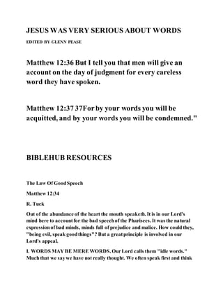 Jesus Was Very Serious About Words