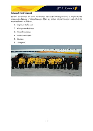 Internal Environment
Internal environment are those environment which affect both positively or negatively the
organisation because of internal reasons. There are certain internal reasons which affect the
organization are as follows:
1. Employee Behaviour
2. Management Problems
3. Misunderstanding
4. Financial Problems
5. Biasness
6. Corruption
11
 