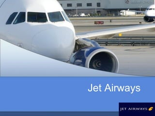 Jet Airways
 