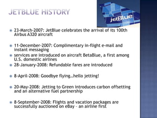 Jet blue airlines power point | PPTX