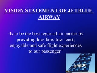 Jet blue airway corporation | PPTX