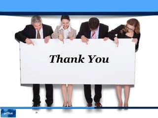 28
Thank You
 