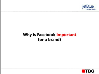 Complimentary brand-name snacks(1) JetBlue offers the most legroom in coach, based on average fleet-wide seat pitch for U.S. airlines.(2) DIRECTV® service is not available on flights outside the continental United States; however, where applicable in-flight movies are offered complimentary on these routes.(3) Baggage weight and size limits apply. © TBG Digital 2011