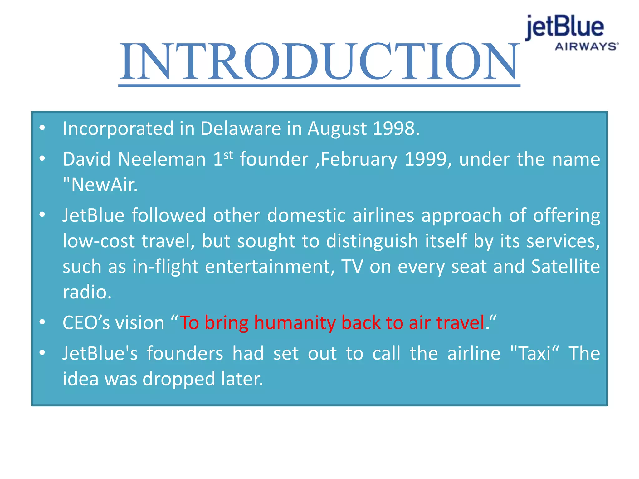 Jet Blue : A Strategic Management Case Study | PPTX