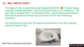 GAS TURBINE ENGINES CONSTRUCTION PART 1 - INLET | PPTX