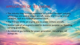 Jet Engine Applications best ppt on jet engines | PPTX