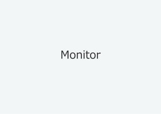 Monitor
 