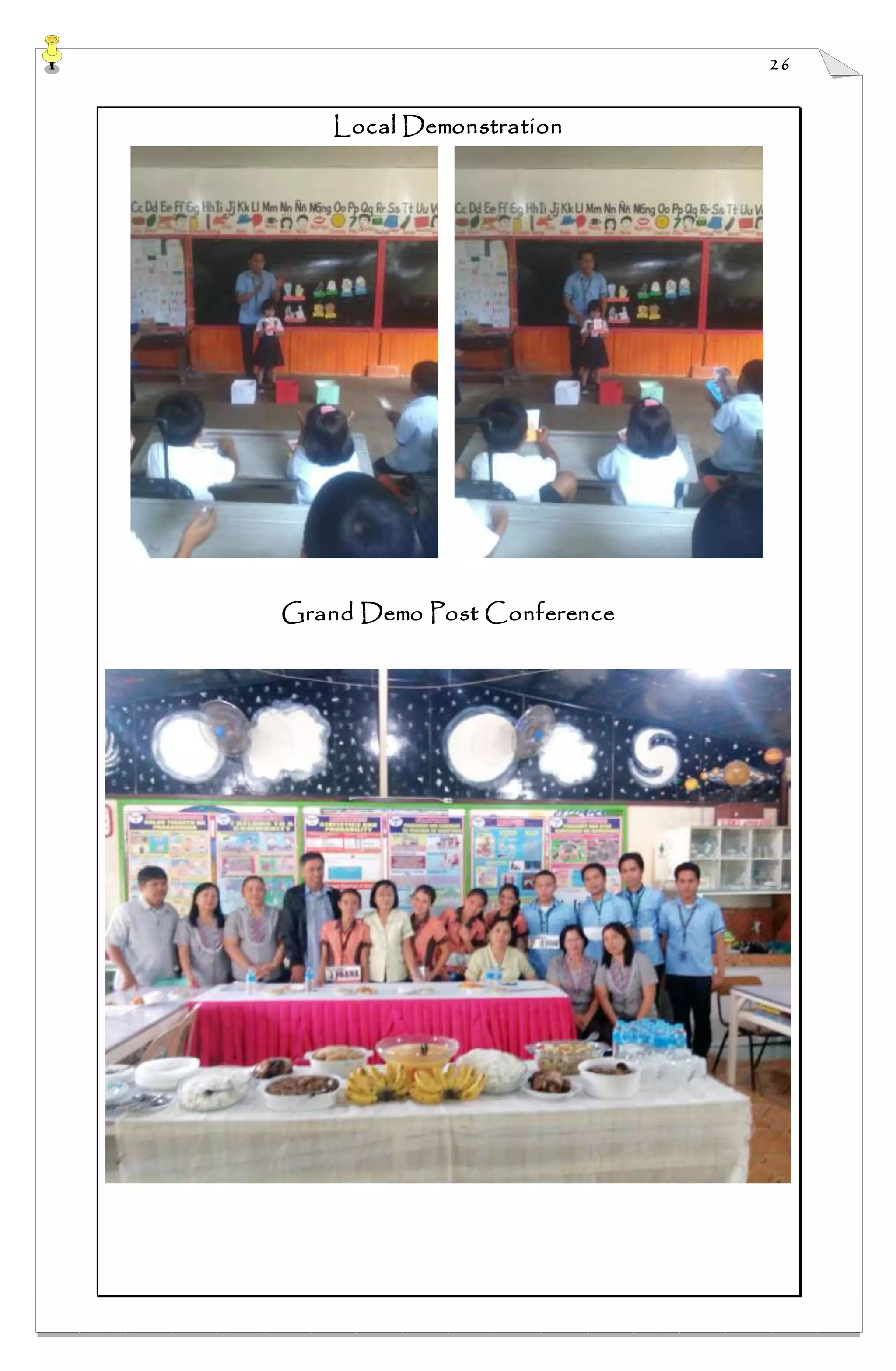 26
Local Demonstration
Grand Demo Post Conference
 