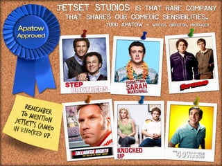 Jetset Studios Capabilities Overview