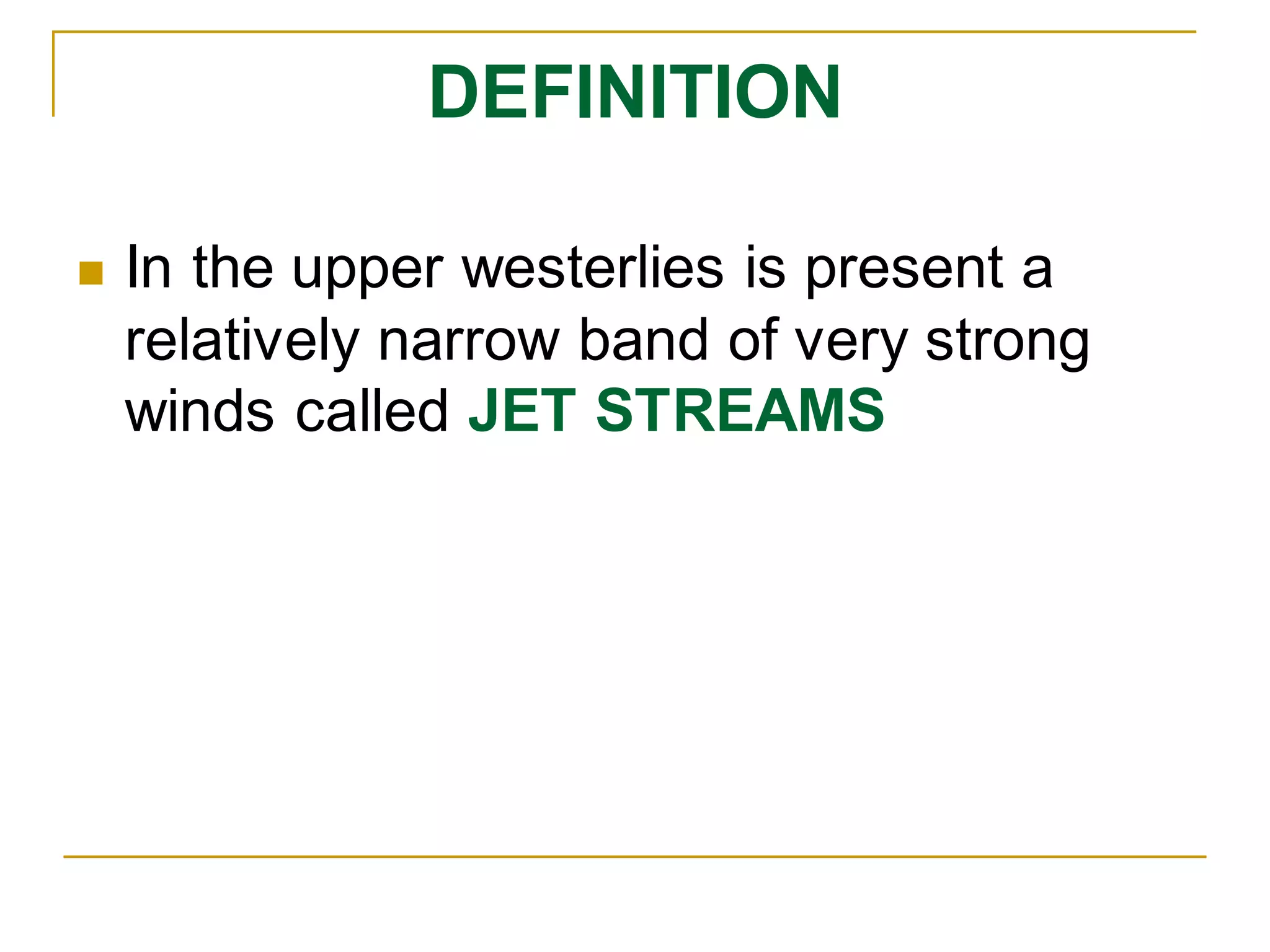 Jet streams | PPT