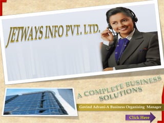 Govind Advani-A Business Organising Manager
 