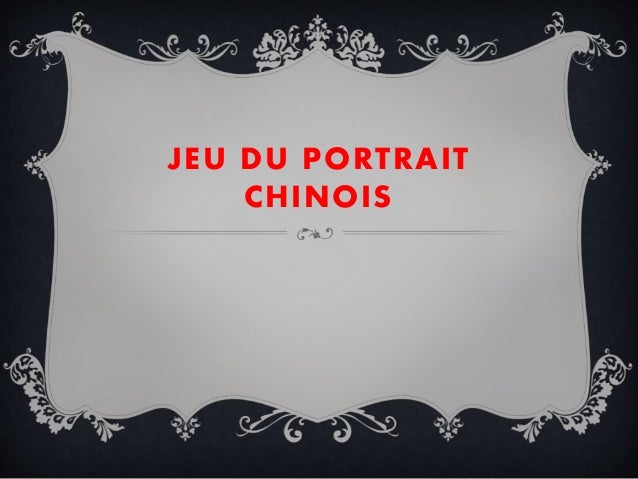 Jeu du portrait chinois