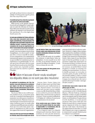 41 Afrique subsaharienne
   qu'il aUle au front, là où on a besoin de
   soldats. C'est bien pOUI ça qu ' iJ a pris la
   tête d'un coup d'État, non ?

   Il semblerait qu'il se cherche à présent
   une porte de sortie honorable ...
     Mais la porte es t là, grande ouverte!
   On m'a dit qu'U dirigeait le Comité mili-
   taire de suivi des réformes de l'année,
   bien. Mais pour ma part je pense qu'un
   militaire qui manqu e à ses devoirs doit
   être sanctionné; il y a des règles dans
   l'arm ée pour cela.

   En tant que président de l'Union africaine
   (UA), vous avez rencontré votre homo-
   logue centrafricain, françois Bozizé, fin
   décembre. alors qu'il étaitconfromé à une
   rébellion armée. Comment l'avez-vous
   convaincu de ne pas se représenter en           ... LE PRÉSIDENT BÉNINOIS (à   dr.l et son homologue centrafricain, le 30 décembre, à Bangui.
   2016? En lui citam votre propre exemple?
     Le prés ide nt Bozjzé es t un homm e          cas de Patrice Talon, que vous accusez              prUlci pes hérités de la Conférence natio-
   mesuré. Lui et moi sommes tous les delLx        d'avoir voulu vous empoisonner et dont              nale : Ja laïcité, le régim e démocratique,
   évangéliques, et je lui ai parlé en tant        la justice béninoise réclame à la France            l'âge maximal des candidats et la limita-
   que frère. Je lui ai conseillé de rassu-        l'extradition?                                      tion du nombre de mandats. En réalité,
   rer ses compatriotes et la communauté             Non. Je suis allé parler de la stabilité          il s'agit d' une manœuvre d'intoxica tion.
   internationale quant à son intention de         du continent. Le sujet Patrice Talon est            Patrice Talon essaie de m e discréditer,
   ne pas modifier la Constitution pour se         subsidiaire. Je n'en ai parlé ni au chef            mais le fond du problème es t que ce
   représenter à la présidentielle. Et c'es t      de l' État, ni au Premier ministre, ni au           monsieur voulait faire main basse sur
   vrai qu e je lui ai dit qu'en 2016 je se rais   min istre des Affai res étrangères... Je suis       l'éco nomi e du Bénin. Il a évincé tou s ses
   heureux d'avoi run ami ancien chefd 'État       bien au-dessus de tout cela.                        concurrents de la fili è re coton. Au port
   prêt, co mm e moi , à prendre sa bible                                                              d e Co to nou, sa société Bénin Co ntrol
   p our parcourir les contrées et prêcher         Mais vous portez de très graves accu-               SA gérait le contrôle, le scanning et le
   l'Évangile.                                     sations contre lui ...                              trac king des marchandi ses. Là e nco re,
                                                                                                       la famill e pOrLu a ire ne veul plus en
                                                                                                       e ntendre parl e r. En plus, la Direc tion
   __ Talon m'accuse d'avoir voulu soudoyer                                                            d es marc hés publics a cassé ce contrat
                                                                                                       après avoir constaté des irrégularités.
   les députés. Mais ce ne sont pas des moutons!                                                       Lorsqu e j'en ai dis cuté avec lui, tout ce
                                                                                                       qu ' il m'a dit est qu ' il vou lait ( sauvegar-
   En quittant la présidence de l'UA, fin            Soyons clairs: Patrice Talon s'est                der [ses] acquis ) ...
   janvier, vous avez dénoncé la confusion         réfugié en France parce qu' il fait l'objet
   qui règne à la tête de l'organisation.          de p oursuites pour malversa tion s au              On doit donc vous croire: vous ne rem-
   Aviez-vous des dissensions avec la pré-         Bénin. Depuis la France, il es t e ntré en          pilerez pas en 2016 ...
   sidente de la Commission. Nkosazana             co ntact avec ma nièce, qu e je considère              Je l'ai dit à mes pairs africains lo rs de
   Dlamini-Zuma?                                   co m me ma mi e IZoub érath Kora-Séké l,            mo n in vestiture en 20 Il.Je l'aidil à Barack
      Pas du tout. Mais o n m'aco nfi é la mai -   et mon méd eci n p erso nn e l [Ibrahim             Obama, à Nicolas Sarkozy, à François
   son pe ndant Wl a n, e t j'ai pensé qu'au       Marna Cissé; tous deux sont e n prison à            Ho llande et mêm e au pap e ! li faudrait
   terme de ce mandat iJ é taitimportantde         Cotonou]. Il leur a promis 2 milliardsde            qu e je sois stupide pour me dédire après
   soumettre mes idées pour en am é Uorer          F CFA [plus de 3 millions d'euros] pour             toutes ces déc larations! Et puis dix ans
   le fonc tionneme nt. Plusieurs choses ne        m'empoisonner, ils ont avoué!                       à la tête du Bénin, ce ne sont pas des
   march ent pas et nous devons revoir nos                                                             va ca nces! Di eu nous a faits avec des
   textes fondateurs pour les rendre pJus          N'en voulez-vous pas à patrice Talon                limites! Je vous le dis : je co mpte les jours
   co nformes aux défis qui nous attendent.        parce qu'il aurait refusé de vous aider             qui m e séparent d e la fin et je n'aspire
   Pour qu e l'on sache bien aussi com-            à tripatouiller la constitution afin de             qu'à un e seule chose; être h eureux en
   m e nt se répartissent les rôles au sein        briguer un nouveau mandat?                          m e rapprochant de mon Dieu. Le 5 avril
   des organes directelus de l'organisation.         C'est n'import e quoi! Les d éputé s              2016 à minuit, avec respec t e t gratitude,
                                                   béninois qu' il m'accuse d'avoir voulu              je remercierai Je peuple béninois pour
   Vous avez été reçu par François Hollande,       soudoyer n e sont pas des moutons.                  sa confiance et je partirai. .
   le 6 février. Avez·vous évoqué avec lui le      Aucune révision ne touchera aux quatre                  Propos recueillis par MALIKA GROGA·BADA

   N' 27 19 . C'U 17 AU 23 FÉV RIER 2013                                                                                                   JEUN E AF RIQUE
 