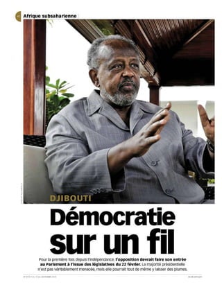 Démocratie
                              sur
                 Pour la première fois depuis l'indépendance, l'opposition devrait faire son entrée
                  au parlement à l'issue des législatives du 22 février, La majorité présidentielle
                 n'est pas véritablement menacée, mais elle pourrait tout de même y laisser des plumes.
N' 27 19 . C'U 17 A U 23 FÉV RIER 2013                                                                    JEU NE AFR IQUE
 
