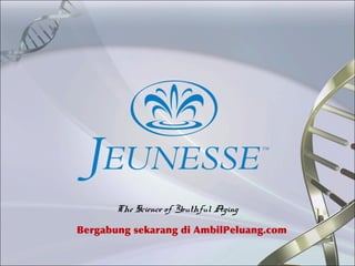 The Science of Youthful Aging

Bergabung sekarang di AmbilPeluang.com
 