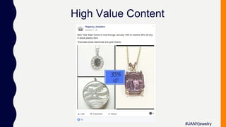 High Value Content
#JANYjewelry
 