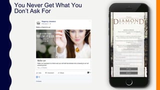 You Never Get What You
Don’t Ask For
 