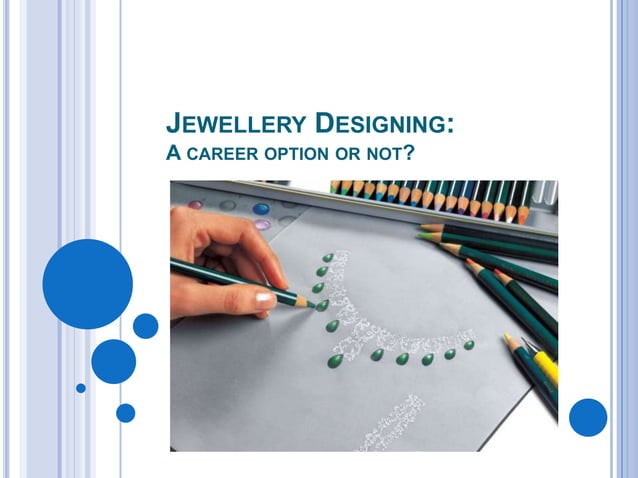 Jewellery Designing courses