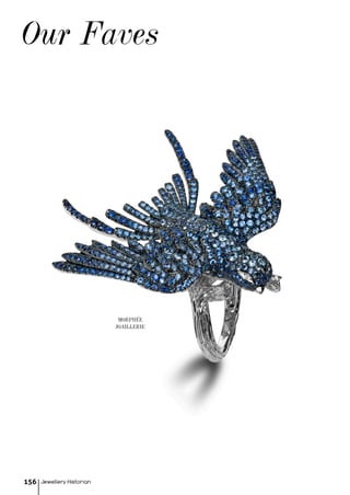 Jewellery Historian156
Our Faves
MORPHÉE
JOAILLERIE
 