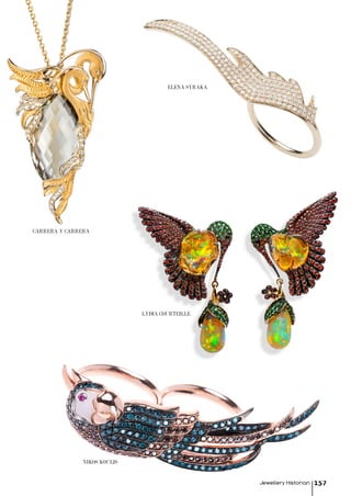 Jewellery Historian 157
CARRERA Y CARRERA
NIKOS KOULIS
LYDIA COURTEILLE
ELENA SYRAKA
 