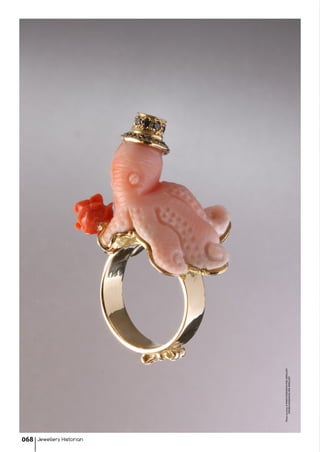 Jewellery Historian068
PhotocourtesyofMARIAKONDAKOVAFINEJEWELLERY
©MARIAKONDAKOVAFINEJEWELLERY
 