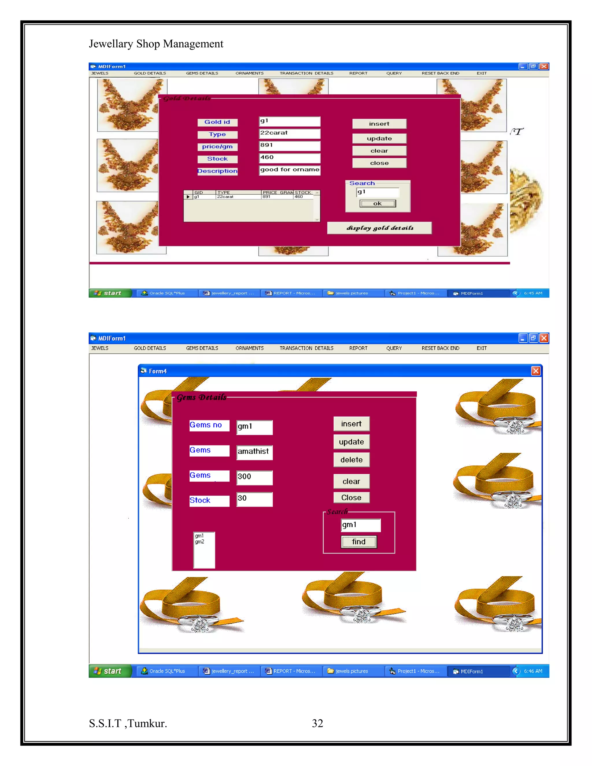 Jewellary Shop Management

S.S.I.T ,Tumkur.

32

 