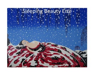 Sleeping Beauty Erte
 