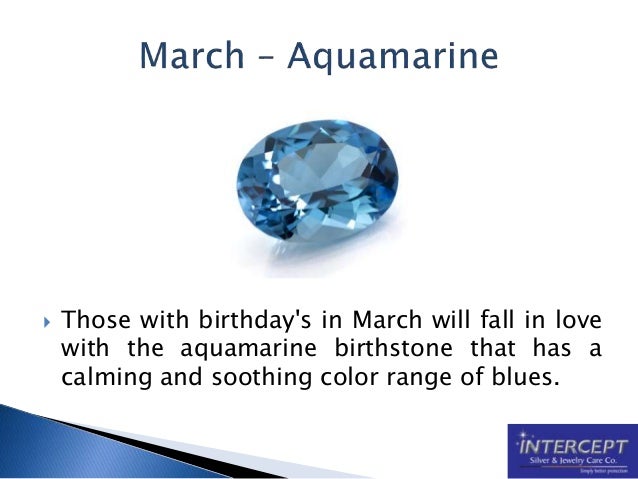What is the color of March's birthstone?