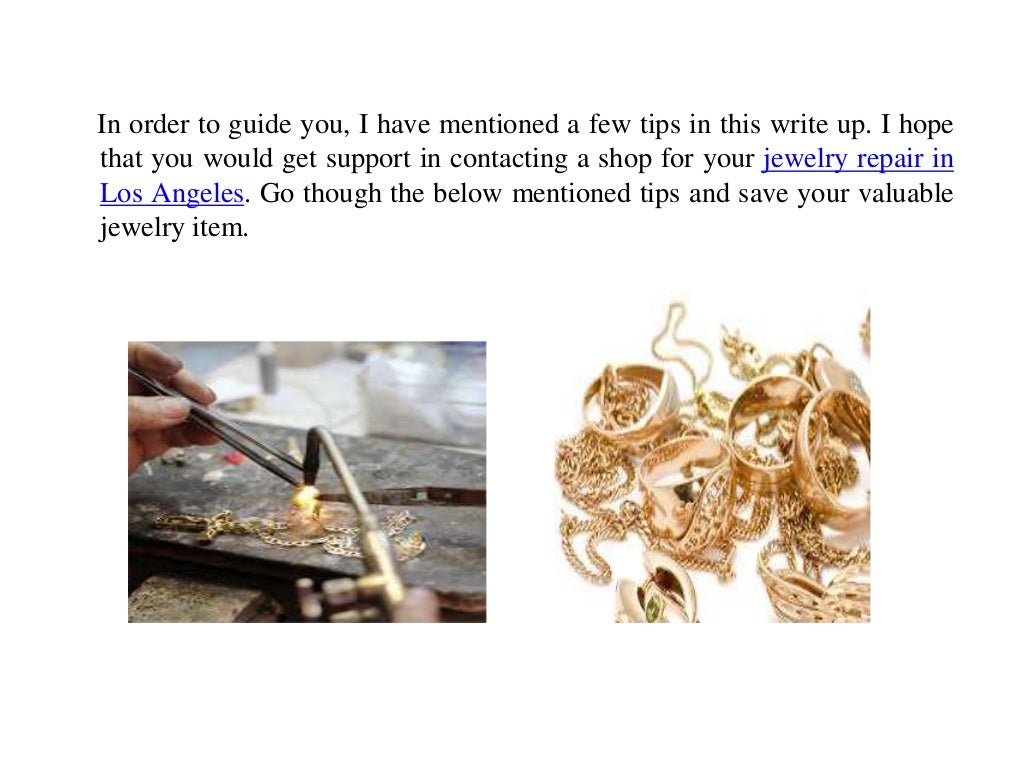 Tips for finding a Shop for Jewelry Repair in Los Angeles