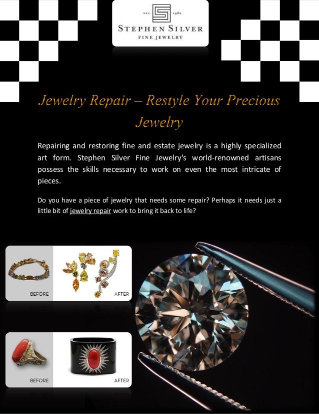 Jewelry repair – restyle your precious jewelry