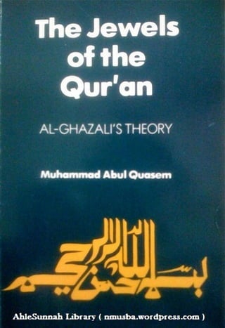 Jewels of the Qur'an by al Ghazzali - English translation of Jawahir al Qur'an (Abu Hamid Muhammad al Ghazali al Tusi)