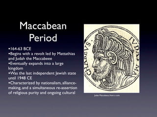 Jewish and roman backgrounds of early christianity | KEY