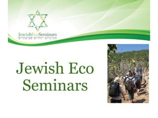 Jewish Eco Seminars 