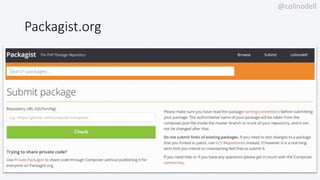 @colinodell
Packagist.org
 