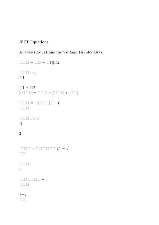 JFET Equations Analysis Equations for Voltage Divider Bias.docx