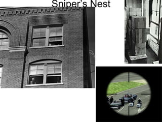Sniper’s Nest
•
 