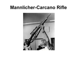 Mannlicher-Carcano Rifle
 