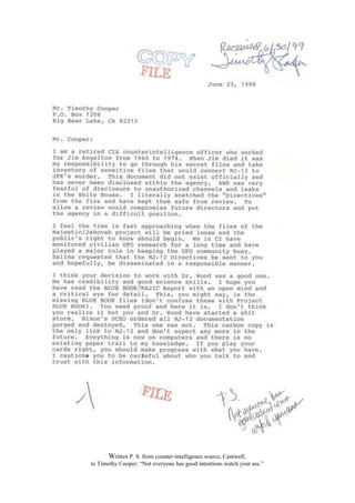 Written P. S. from counter-intelligence source, Cantwell,
to Timothy Cooper: “Not everyone has good intentions watch your ass.”
 