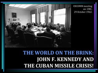 JFK's Foreign Policy