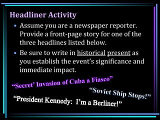 JFK's Foreign Policy