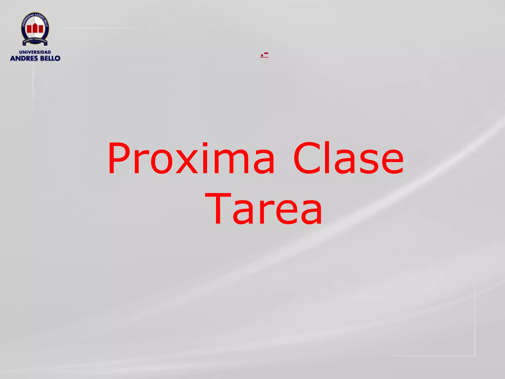 .- Proxima Clase Tarea 
